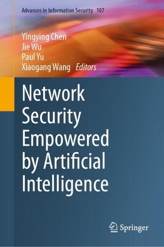 Network Security Empowered by Artificial Intelligence. 2024 ed.