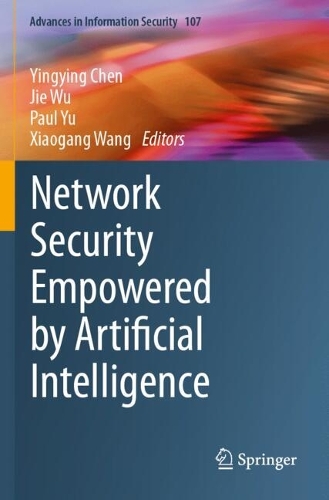 Network Security Empowered by Artificial Intelligence.