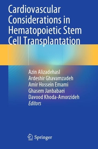 Cardiovascular Considerations in Hematopoietic Stem Cell Transplantation.