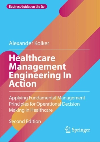 Healthcare Management Engineering In Action