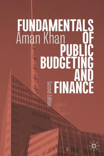 Fundamentals of Public Budgeting and Finance.