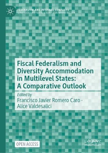 Fiscal Federalism and Diversity Accommodation in Multilevel States