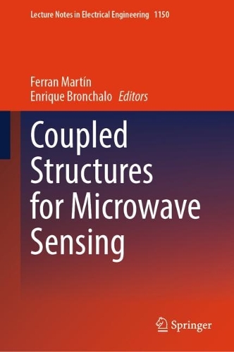 Coupled Structures for Microwave Sensing. 2024 ed.