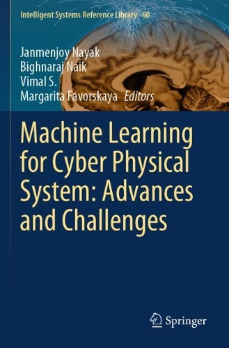 Machine Learning for Cyber Physical System: Advances and Challenges.
