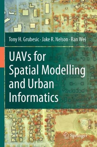 UAVs for Spatial Modelling and Urban Informatics.