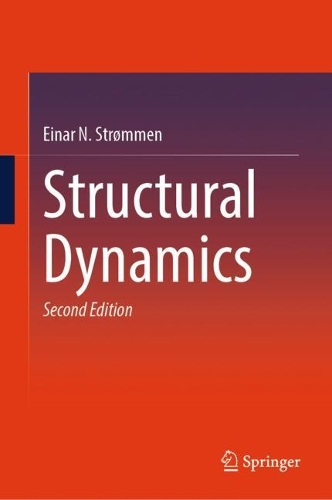 Structural Dynamics. Second Edition 2024