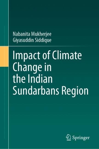 Impact of Climate Change in the Indian Sundarbans Region. 2024 ed.