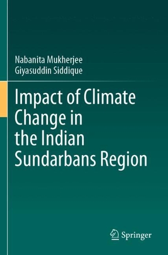 Impact of Climate Change in the Indian Sundarbans Region.