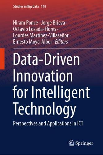Data-Driven Innovation for Intelligent Technology: Perspectives and Applications in ICT. 2024 ed.