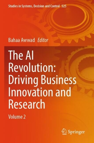 The AI Revolution: Driving Business Innovation and Research: Volume 2.