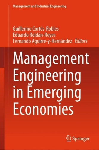 Management Engineering in Emerging Economies. 2024 ed.