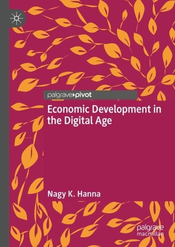 Economic Development in the Digital Age.