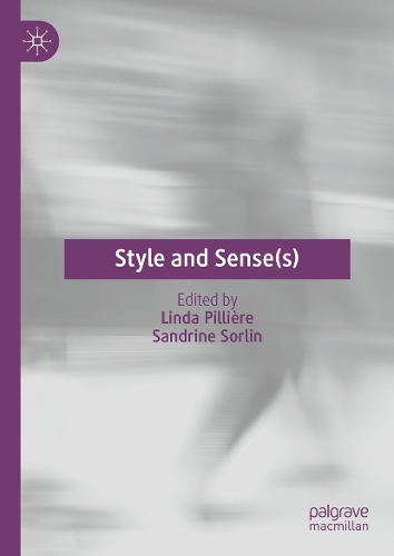Style and Sense(s).