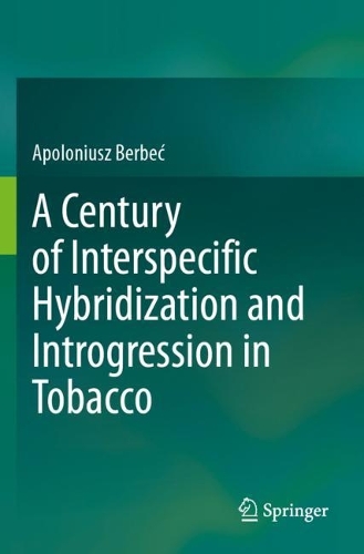 A Century of Interspecific Hybridization and Introgression in Tobacco.