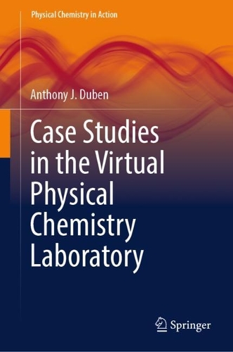 Case Studies in the Virtual Physical Chemistry Laboratory. 2024 ed.
