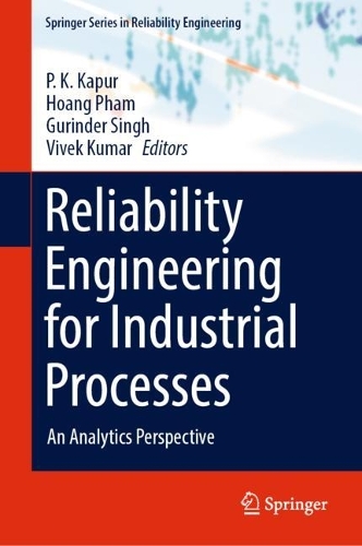 Reliability Engineering for Industrial Processes: An Analytics Perspective. 2024 ed.