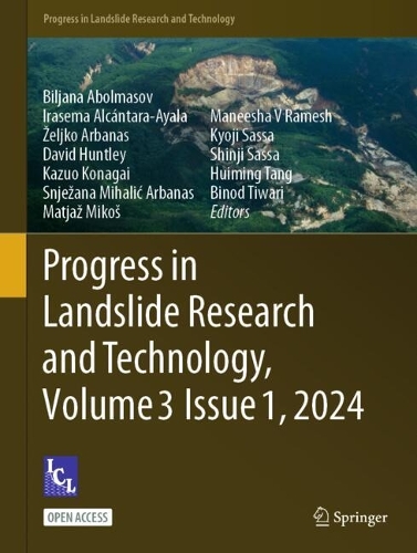 Progress in Landslide Research and Technology, Volume 3 Issue 1, 2024. 2024 ed.