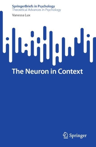 The Neuron in Context.
