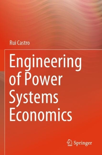 Engineering of Power Systems Economics.