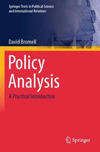 Policy Analysis: A Practical Introduction.