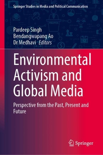 Environmental Activism and Global Media