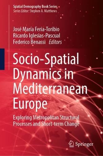Socio-Spatial Dynamics in Mediterranean Europe