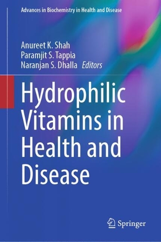 Hydrophilic Vitamins in Health and Disease. 2024 ed.