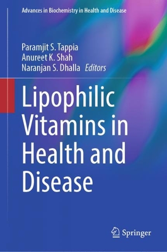 Lipophilic Vitamins in Health and Disease. 2024 ed.