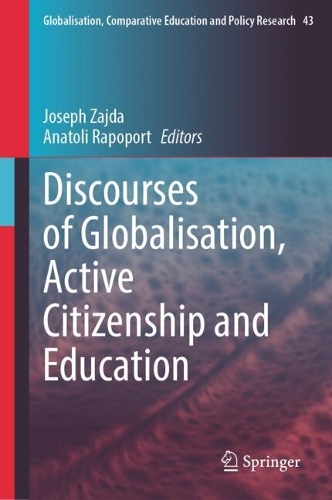 Discourses of Globalisation, Active Citizenship and Education.