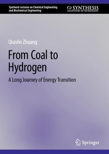 From Coal to Hydrogen: A Long Journey of Energy Transition. 2024 ed.