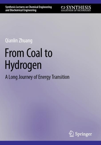 From Coal to Hydrogen: A Long Journey of Energy Transition.