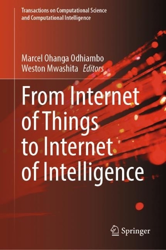 From Internet of Things to Internet of Intelligence. 2024 ed.