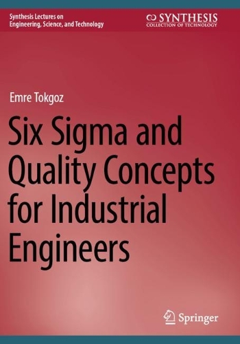 Six Sigma and Quality Concepts for Industrial Engineers.