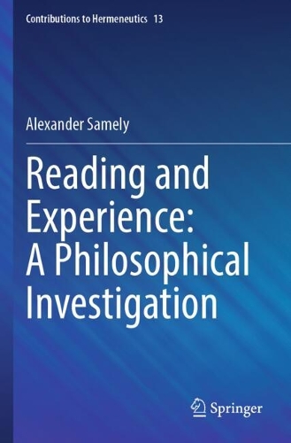 Reading and Experience: A Philosophical Investigation.