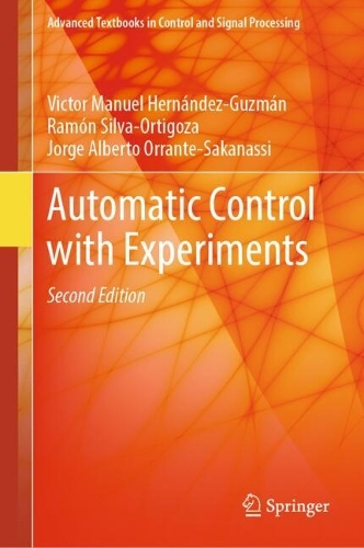Automatic Control with Experiments. Second Edition 2024