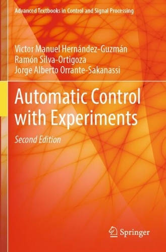 Automatic Control with Experiments. Second Edition 2024