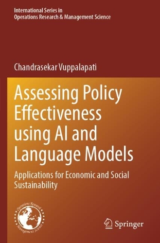 Assessing Policy Effectiveness using AI and Language Models: Applications for Economic and Social Sustainability.