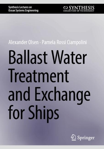 Ballast Water Treatment and Exchange for Ships.