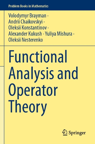 Functional Analysis and Operator Theory.