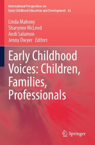 Early Childhood Voices: Children, Families, Professionals.
