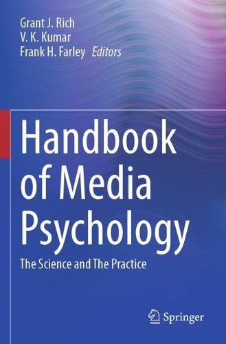 Handbook of Media Psychology: The Science and The Practice.
