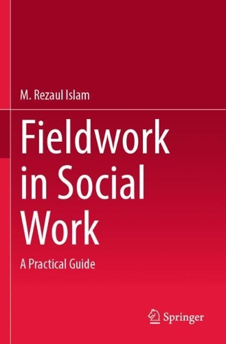 Fieldwork in Social Work: A Practical Guide.
