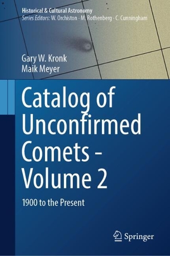 Catalog of Unconfirmed Comets - Volume 2: 1900 to the Present. 2024 ed.
