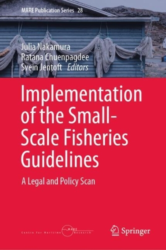 Implementation of the Small-Scale Fisheries Guidelines: A Legal and Policy Scan. 2024 ed.