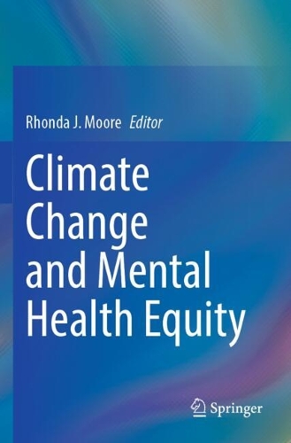 Climate Change and Mental Health Equity.