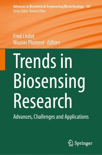 Trends in Biosensing Research: Advances, Challenges and Applications. 2024 ed.