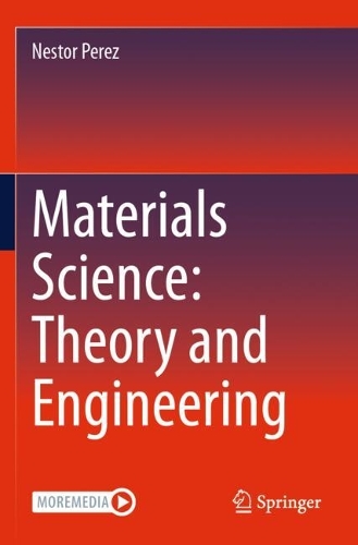 Materials Science: Theory and Engineering.