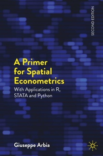 A Primer for Spatial Econometrics