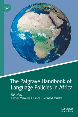 The Palgrave Handbook of Language Policies in Africa.