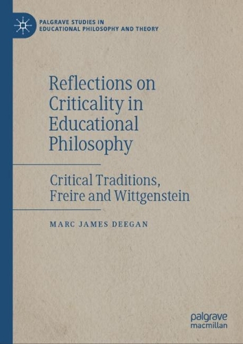 Reflections on Criticality in Educational Philosophy